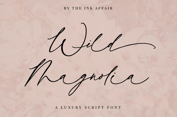 Wild Magnolia Luxury Script Font